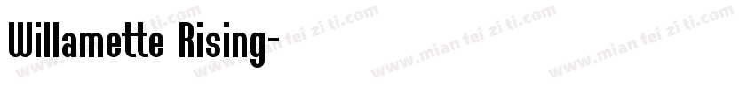 Willamette Rising字体转换